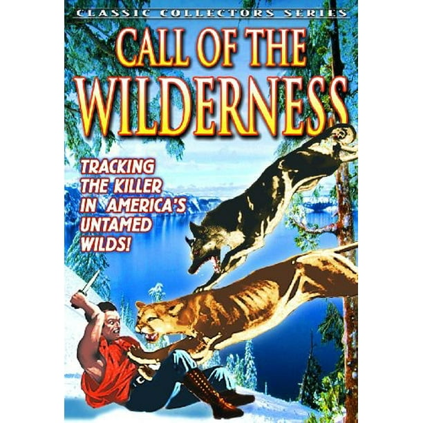 Call Of The Wilderness Dvd Walmart Com Walmart Com