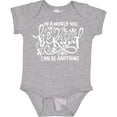 thumbnail image 3 of Inktastic Inspirational Quote In a World You Can be Anything be Kind Boys or Girls Baby Bodysuit, 3 of 5