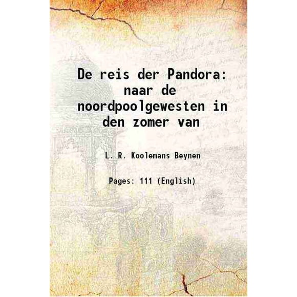De reis der Pandora naar de noordpoolgewesten en den zomer van 1876 [Couverture Rigide]