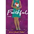 thumbnail image 1 of Faithful, 1 of 1