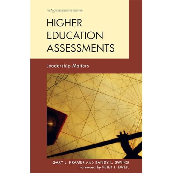 Pre-Owned Higher Education Assessments: Leadership Matters (The ACE Series on Higher Education), 9781442206205, 1442206209, Hardcover,