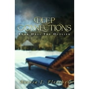 Deep Connections: Deep Connections : Book One: The Outlier (Series #1) (Paperback)