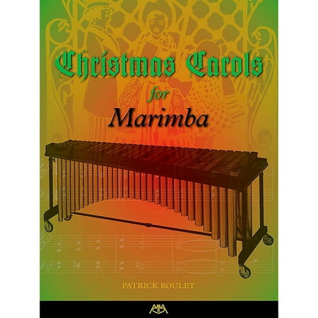 Marimba Music - Meredith Music Christmas Carols For Marimba