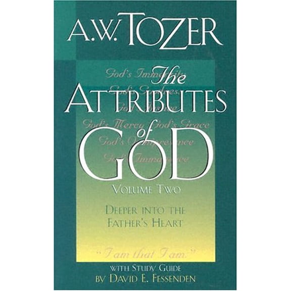 Pre-Owned The Attributes of God, Volume 2: With Study Guide, 9780875099880, 0875099882, Paperback,