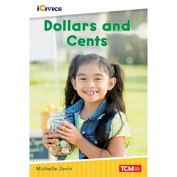Icivics Dollars and Cents, (Paperback)
