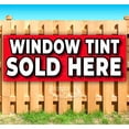 thumbnail image 1 of Window Tint Sold Here 13 oz Vinyl Banner With Metal Grommets, 1 of 4