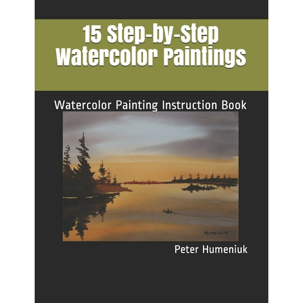 15 StepbyStep Watercolor Paintings Watercolor Painting Instruction