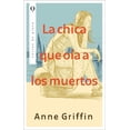 thumbnail image 1 of Libro La Chica Que Oia A Los Muertos Tapa Blanda, Autor Anne Griffin, Editorial Plata, 1 of 2