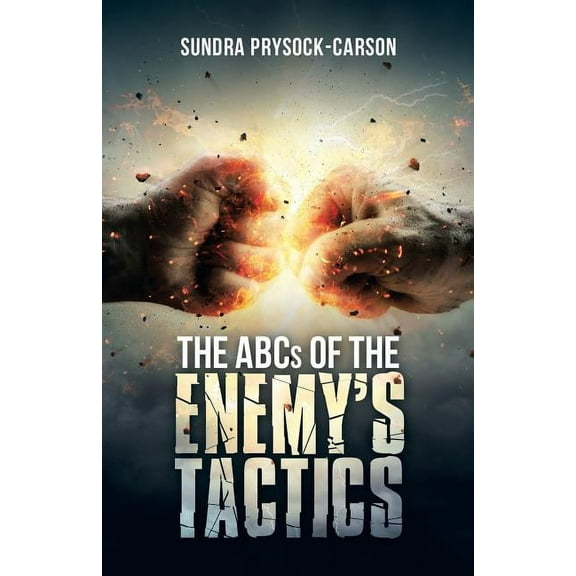 The Abcs of the Enemy'S Tactics, (Paperback)
