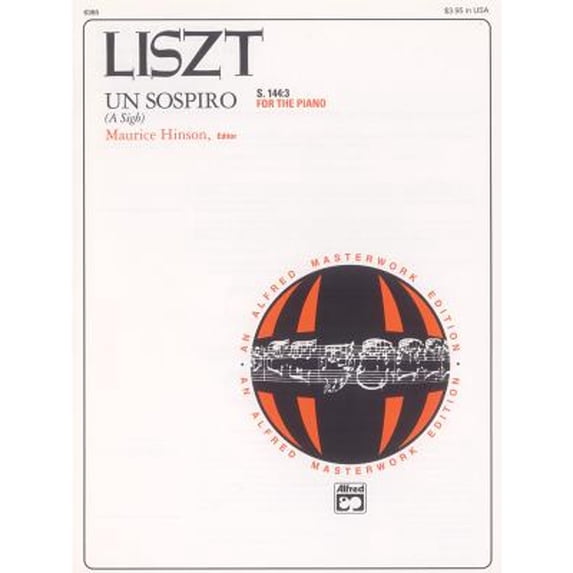 Pre-Owned Un Sospiro, S. 144:3 (from Trois Tudes de Concert): Sheet (Paperback) by Franz Liszt, Maurice Hinson