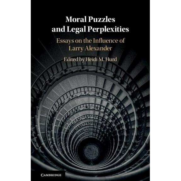 Moral Puzzles and Legal Perplexities, (Hardcover)