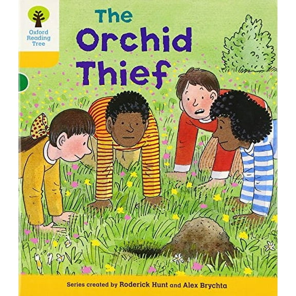 Oxford Reading Tree: Level 5: Decode and Develop The Orchid