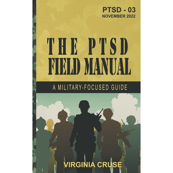 Ptsd Recovery The PTSD Field Manual, Book 4, (Paperback)