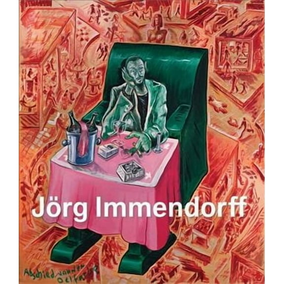 Jörg Immendorff: Catalogue Raisonné, Vol. II 1984-1998 (Hardcover)
