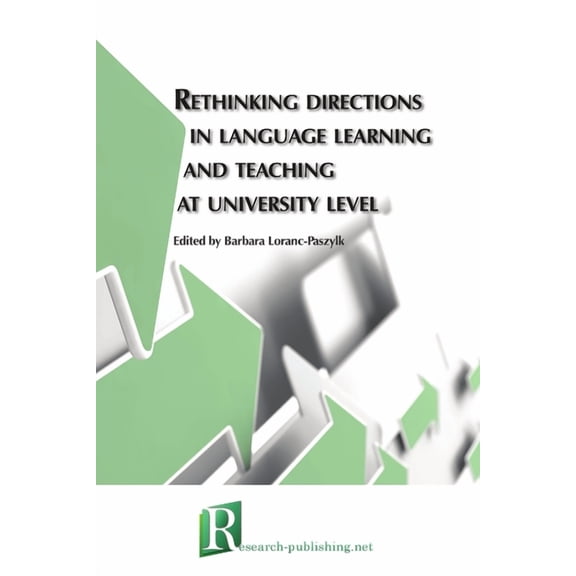 Rethinking directions in language learning and teaching at university level, (Paperback)
