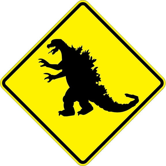 Godzilla - 18 x 18 Warning Signs. 3M High Intensity Prismatic Reflective Sheeting. A Real Sign. 10 Years 3M Warranty.