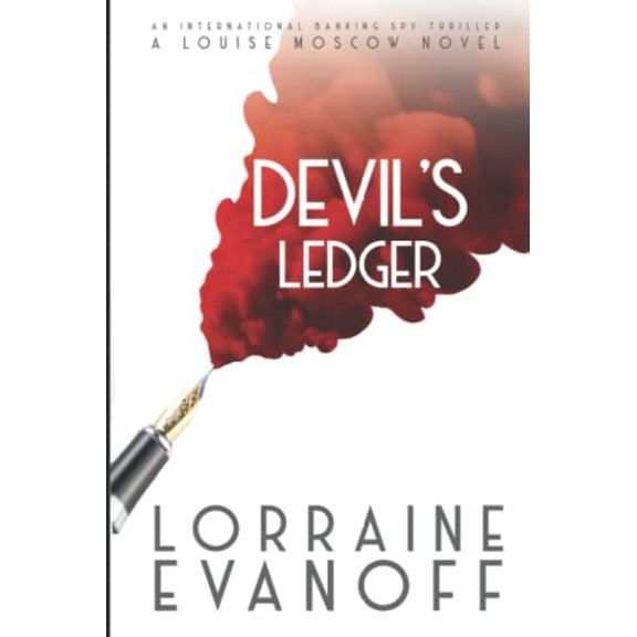 Pre-Owned Devil's Ledger: An International Banking Spy Thriller (A Louise Moscow Novel) Paperback