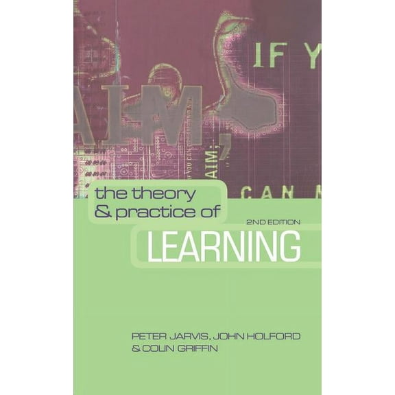 The Theory and Practice of Learning, (Hardcover)