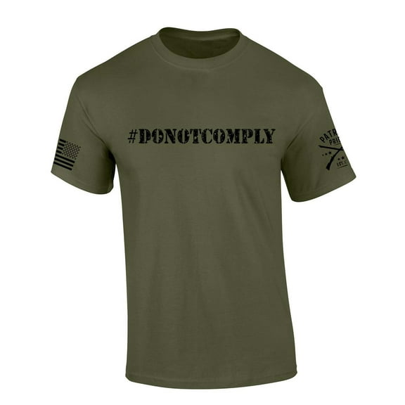 Mens Patriot Pride Tshirt #DoNotComply Do Not Comply Short Sleeve T-shirt Graphic Tee-Military Green-6xl