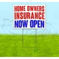 thumbnail image 1 of Home Owners Insurance Now Open (18" x 24") Yard Sign, Includes Metal Step Stake, 1 of 6