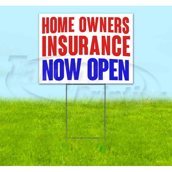 Home Owners Insurance Now Open (18"" X 24"") Corrugated Plastic Yard Sign, Includes Metal Step Stake, Bandit, New, Advertising, Usa