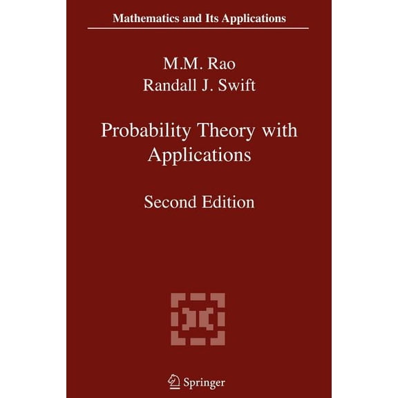Mathematics and Its Applications Probability Theory with Applications, Book 582, (Paperback)