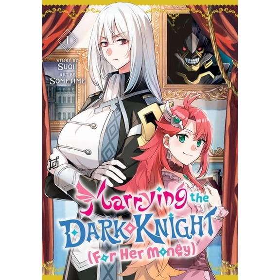 Marrying the Dark Knight (for Her Money) Marrying the Dark Knight (for Her Money) 1, (Paperback)