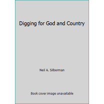 Pre-Owned Digging for God and Country (Paperback) 0385410778 9780385410779