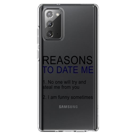 DistinctInk Clear Shockproof Hybrid Case for Samsung Galaxy Note 20 (6.7" Screen) - TPU Bumper Acrylic Back Tempered Glass Screen Protector - Reasons To Date Me: No One Will Steal Me