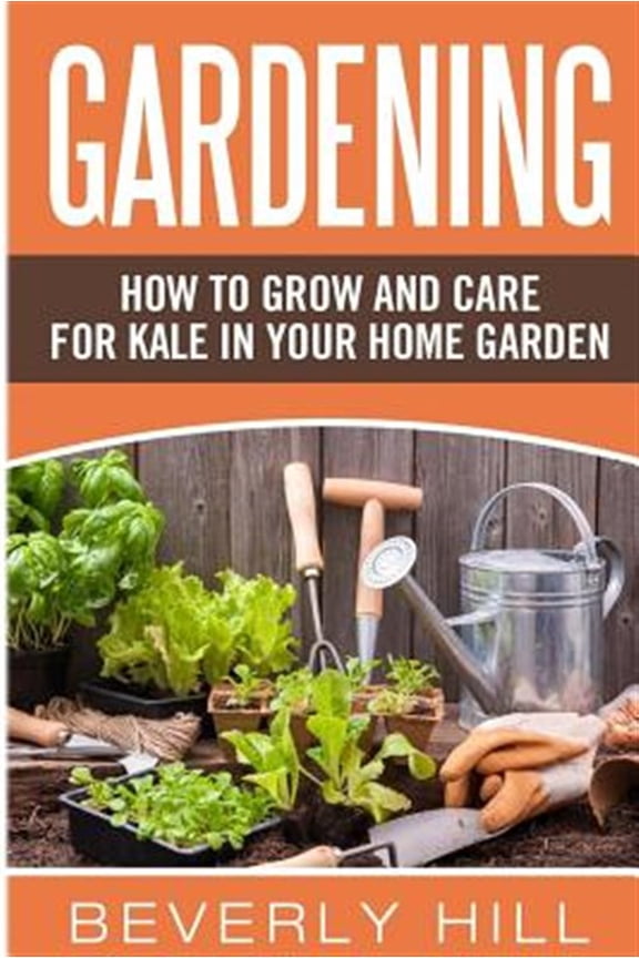 Pre-Owned Gardening : How to Grow and Care for Kale in Your Home Garden
