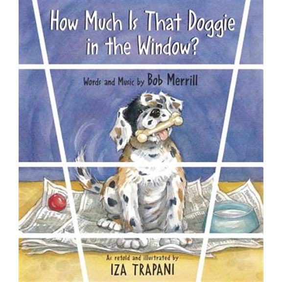 Pre-Owned How Much Is That Doggie in the Window? (Paperback) 158089030X 9781580890304