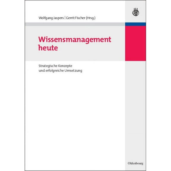 Wissensmanagement heute, (Hardcover)