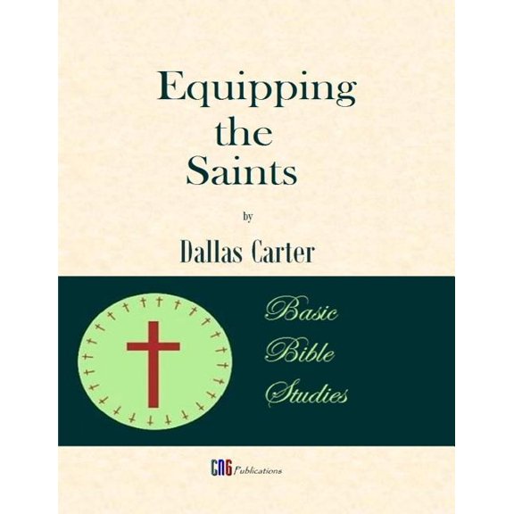 Equipping the Saints
