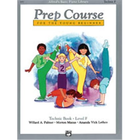 Alfred 00-6403 Basic Piano Prep Course- Technic Book F - Music Book