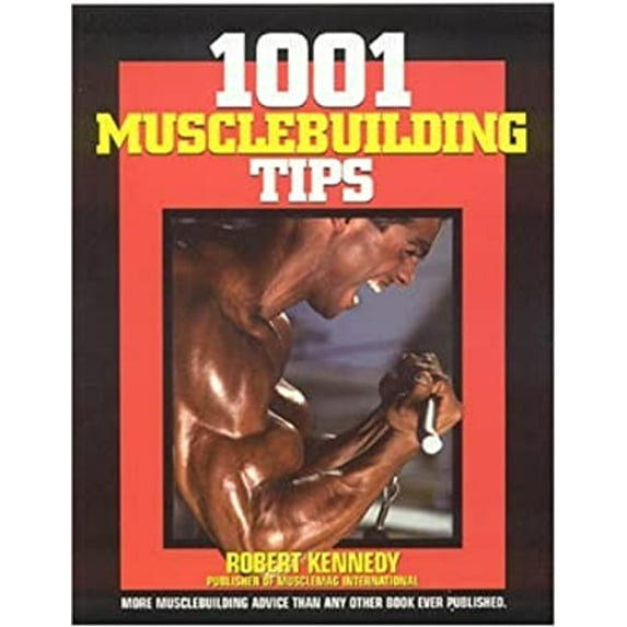 Pre-Owned 1001 Musclebuilding Tips (Paperback) 1552100405 9781552100400