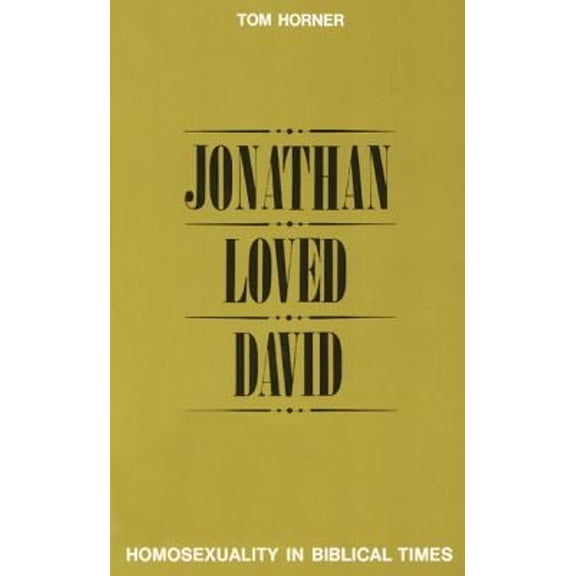 Pre-Owned Jonathan Loved David: Homosexuality in Biblical Times Paperback