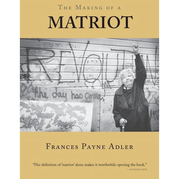 The Making of a Matriot, (Paperback)