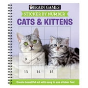PUBLICATIONS INTERNATIONAL LTD; NEW SEASONS; BRAIN GAMES Brain Games - Sticker by Number: Brain Games - Sticker by Number: Cats & Kittens (Easy - Square Stickers): Create Beautiful Art with Easy to Use Sticker Fun! (Other)