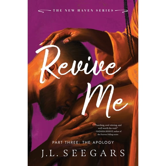 New Haven Revive Me: Part Three (Standard Edition): The Apology, Book 4, (Paperback)