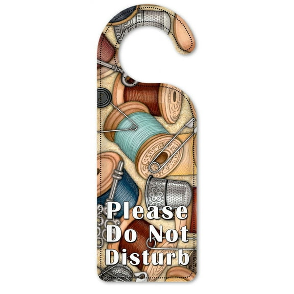 Do Not Disturb Door Knob Hanger Sign - Sewing Thread - Image by Dan Morris