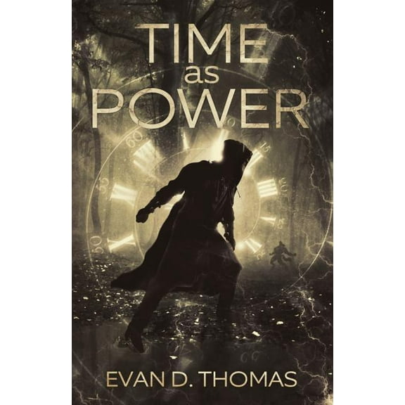 Time as Power (Paperback)