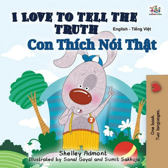 English Vietnamese Bilingual Collection I Love to Tell the Truth (English Vietnamese Bilingual Book for Kids), (Paperback)