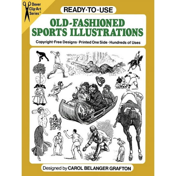 Dover Clip Art Ready-to-Use: Ready-to-Use Old-Fashioned Sports Illustrations (Paperback)