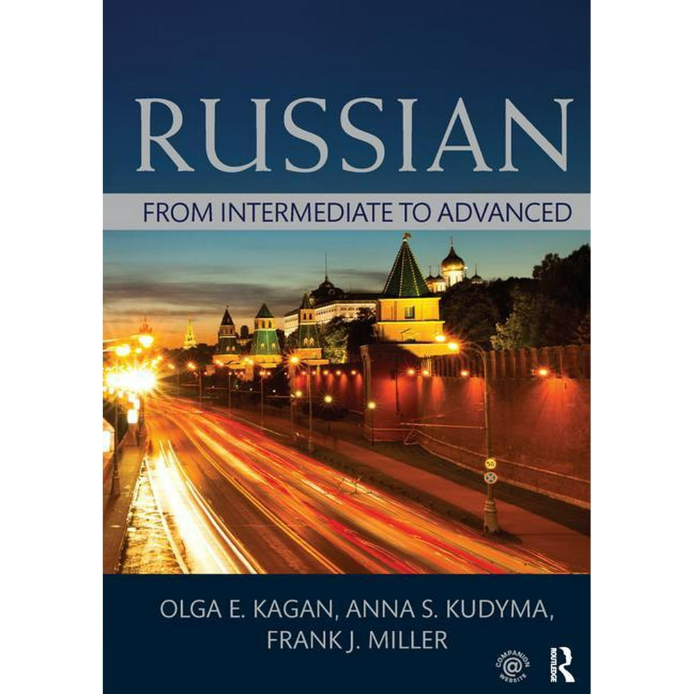 Russian From Intermediate to Advanced (Hardcover)