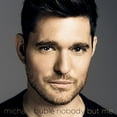 thumbnail image 3 of Michael Bublé - Nobody But Me (Vinyl LP), 3 of 3