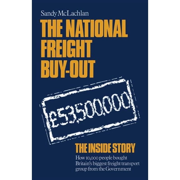 The National Freight Buy-Out, (Paperback)