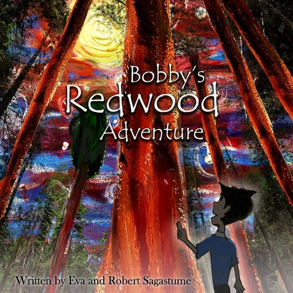 Bobby's Redwood Adventure, (Paperback)