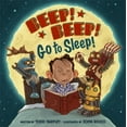 thumbnail image 1 of Pre-Owned Beep! Beep! Go to Sleep! Hardcover, 1 of 1