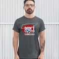 thumbnail image 3 of Tee Hunt Don't California My Tennessee T-shirt Conservative Republican Men's Tee, Charcoal, Small, 3 of 5