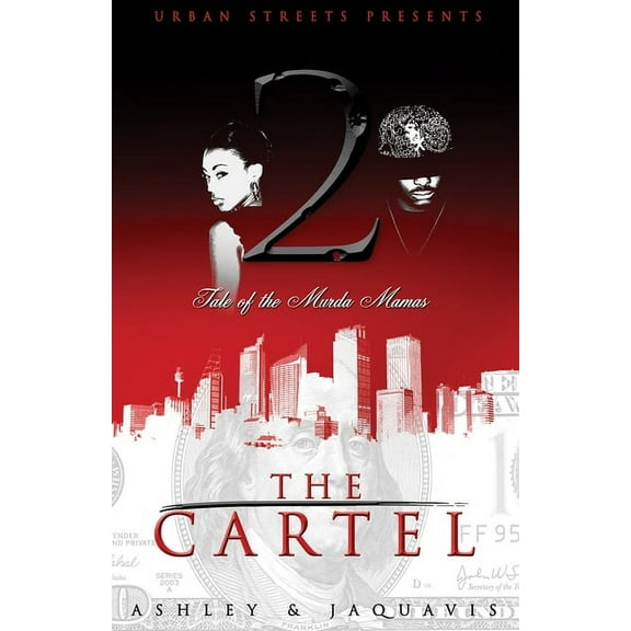 Cartel The Cartel 2: Tale of the Murda Mamas, Book 2, (Paperback)